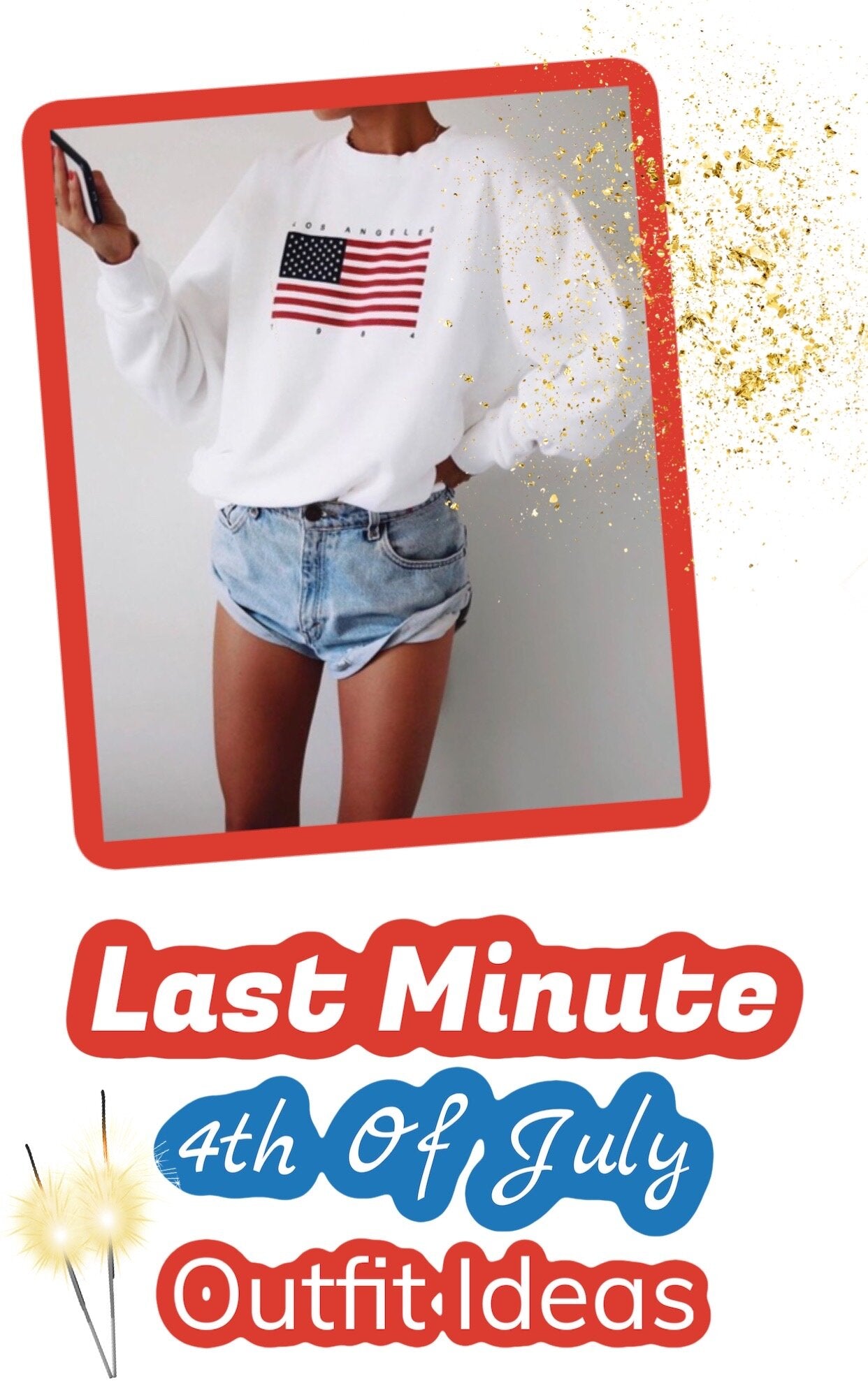 Last Minute 4th Of July 2020 Outfit Ideas