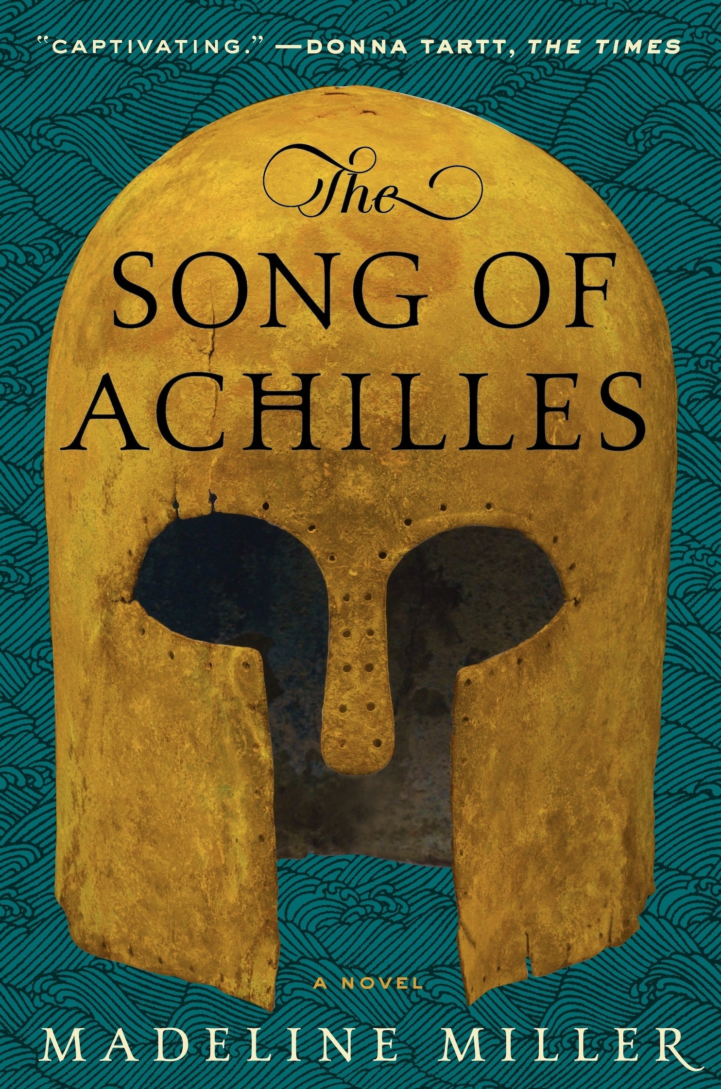 Madeline Miller's The Song Of Achilles