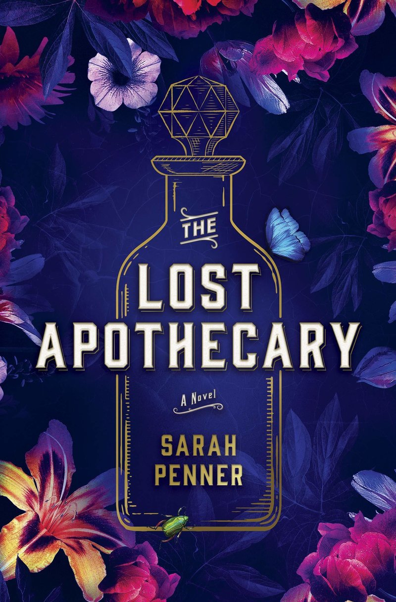 Sarah Penner's The Lost Apothecary