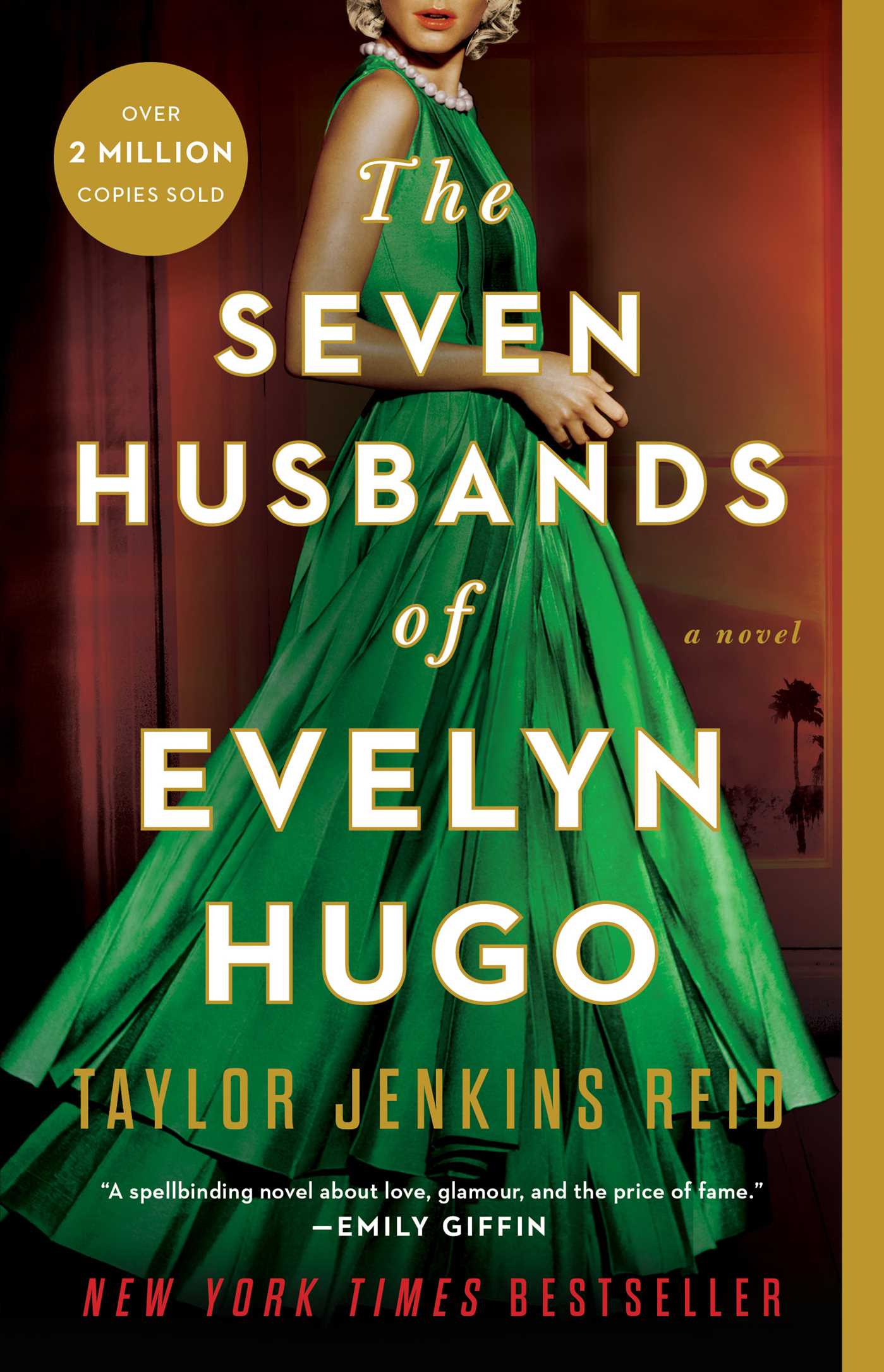Taylor Jenkins Reid's The Seven Husbands Of Evelyn Hugo